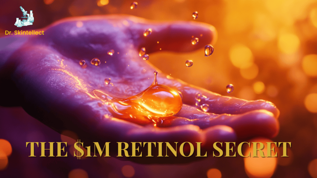 Close-up of a glowing orange retinol droplet in a hand, labeled ‘The $1M Retinol Secret’ by Dr. Skintellect.
